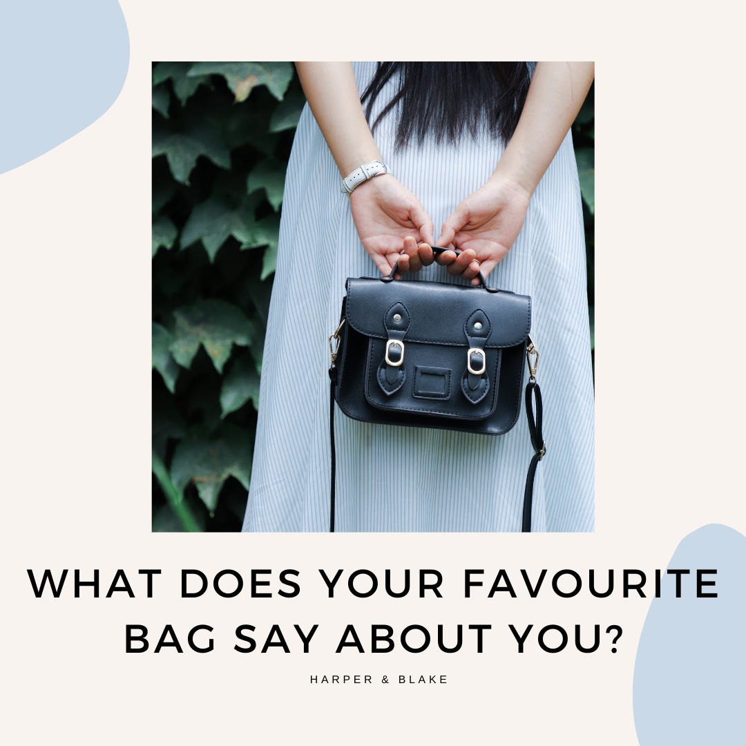 What Does Your Favourite Bag Say About You? | Harper & Blake
